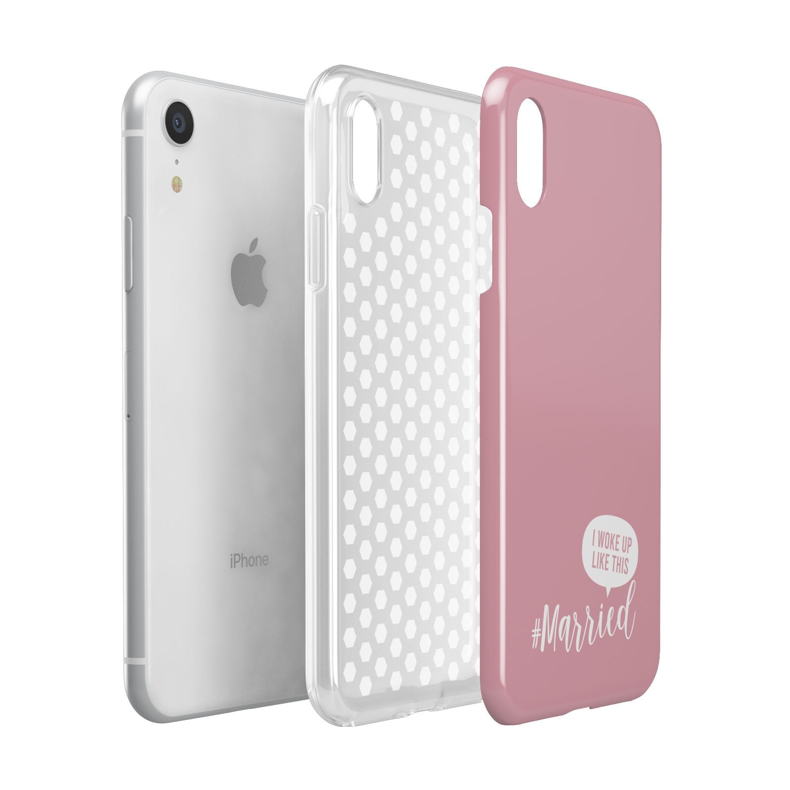 I Woke Up Like This Married Apple iPhone XR White 3D Tough Case Expanded view