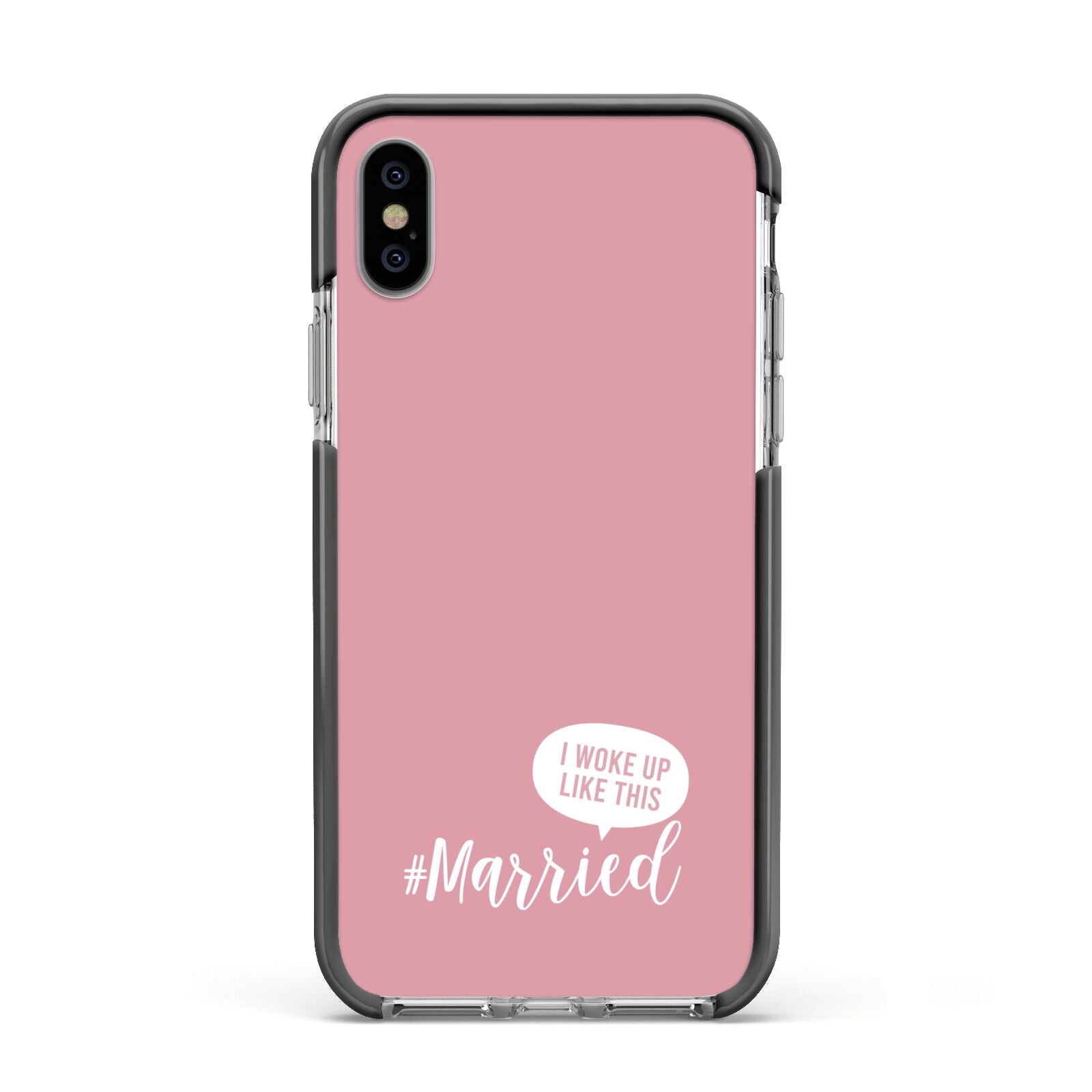 I Woke Up Like This Married Apple iPhone Xs Impact Case Black Edge on Silver Phone