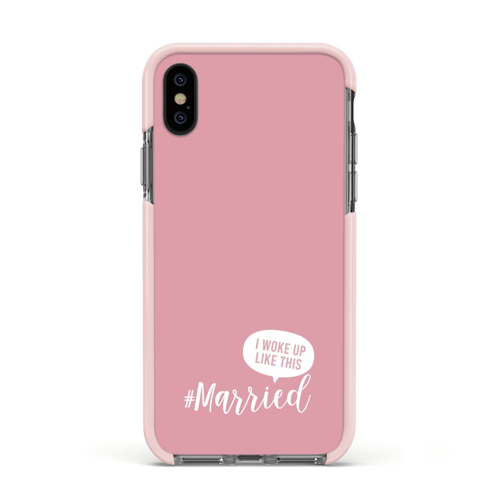 I Woke Up Like This Married Apple iPhone Xs Impact Case Pink Edge on Black Phone