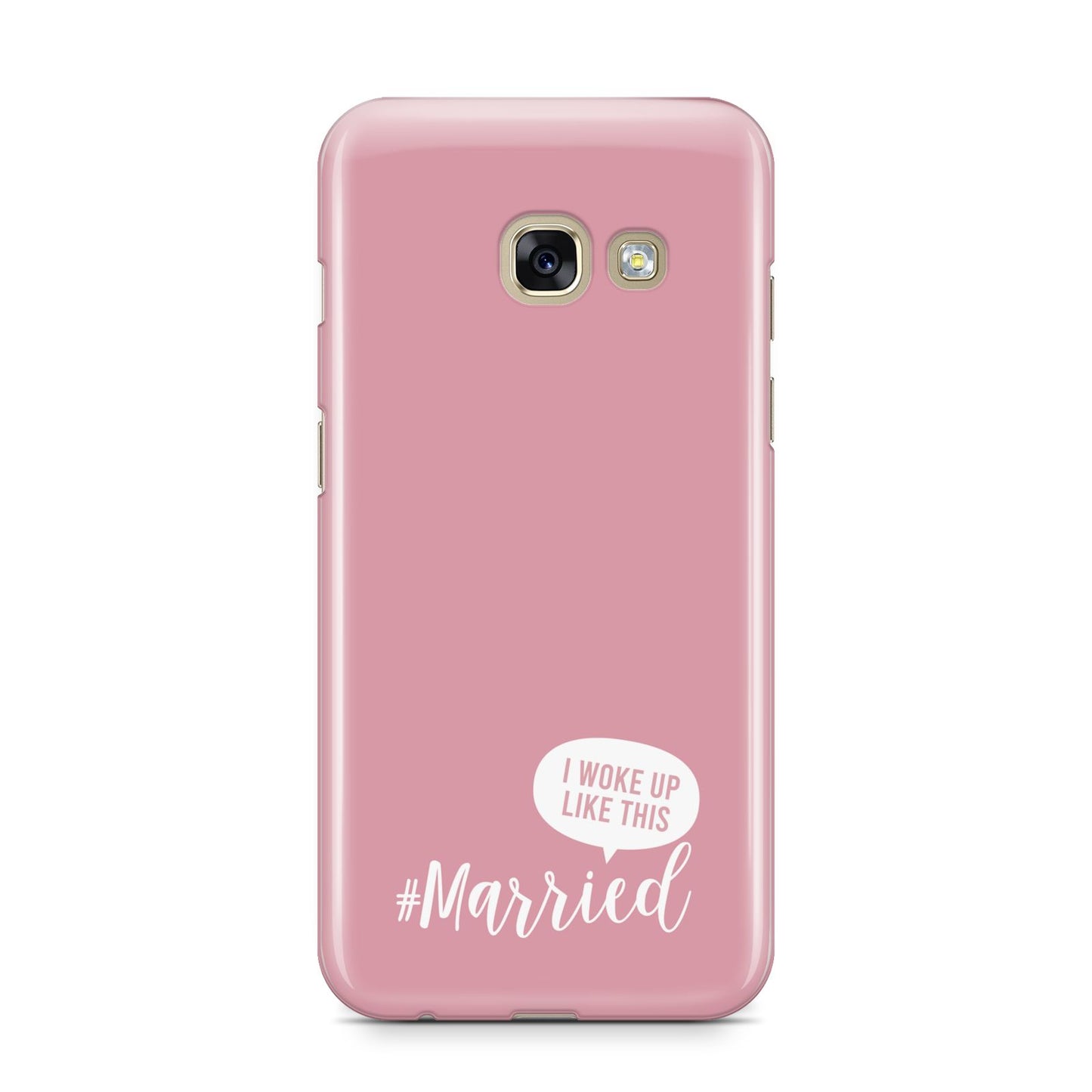 I Woke Up Like This Married Samsung Galaxy A3 2017 Case on gold phone