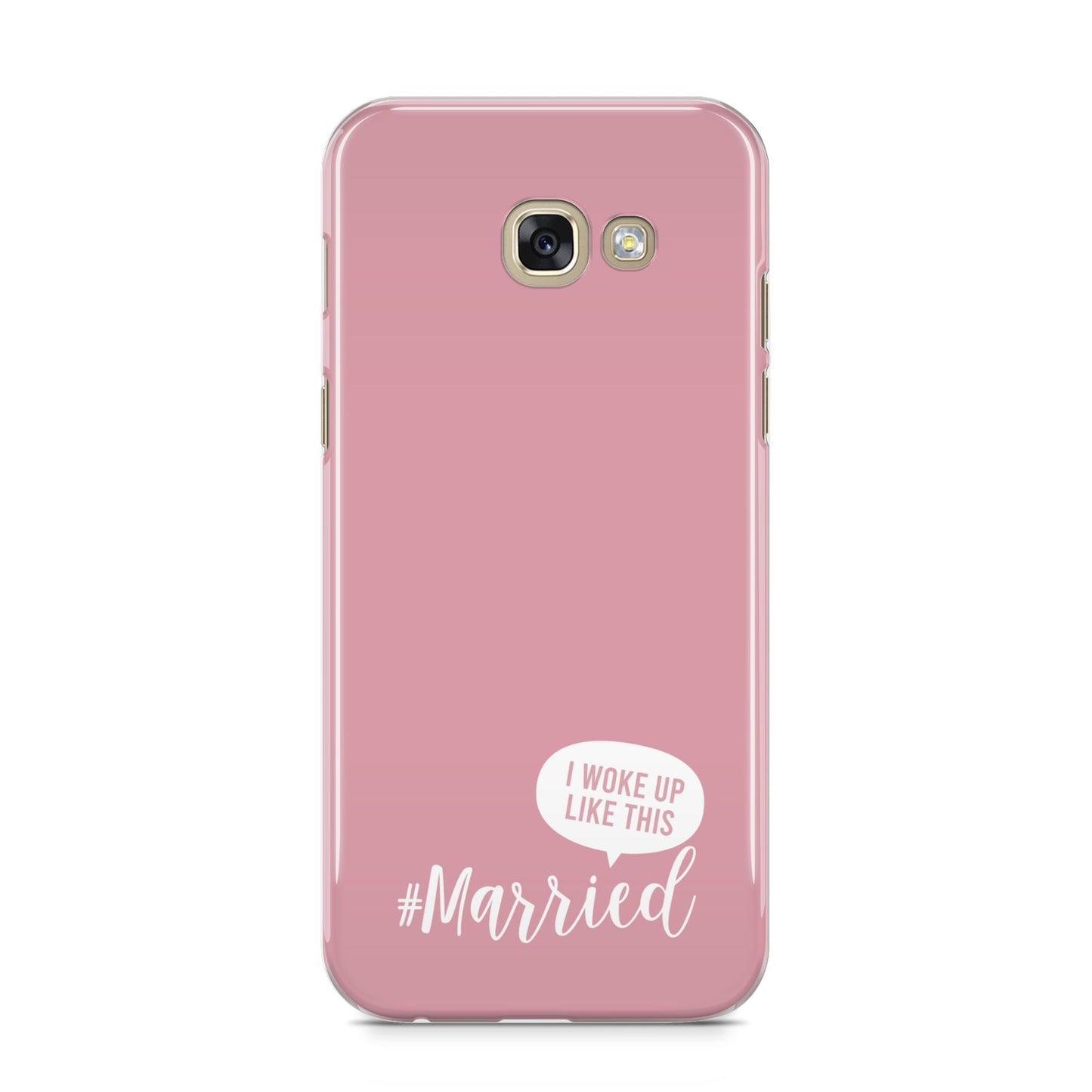 I Woke Up Like This Married Samsung Galaxy A5 2017 Case on gold phone
