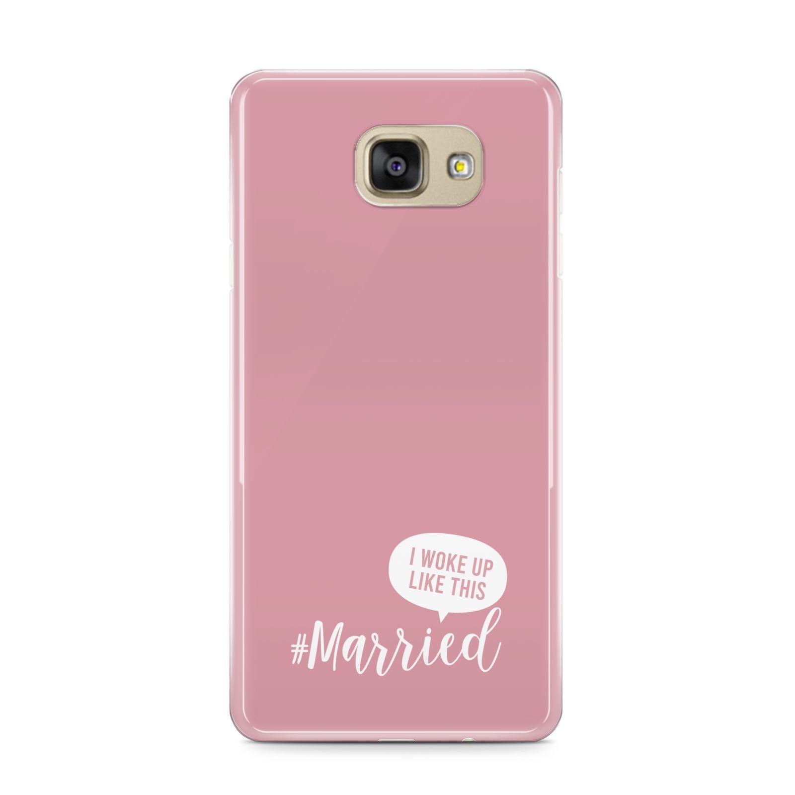 I Woke Up Like This Married Samsung Galaxy A9 2016 Case on gold phone