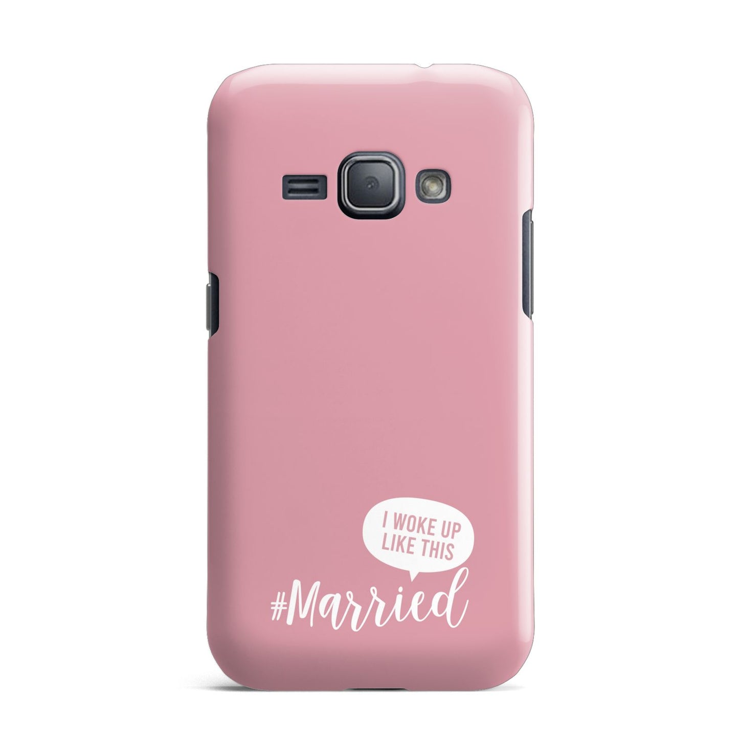 I Woke Up Like This Married Samsung Galaxy J1 2016 Case