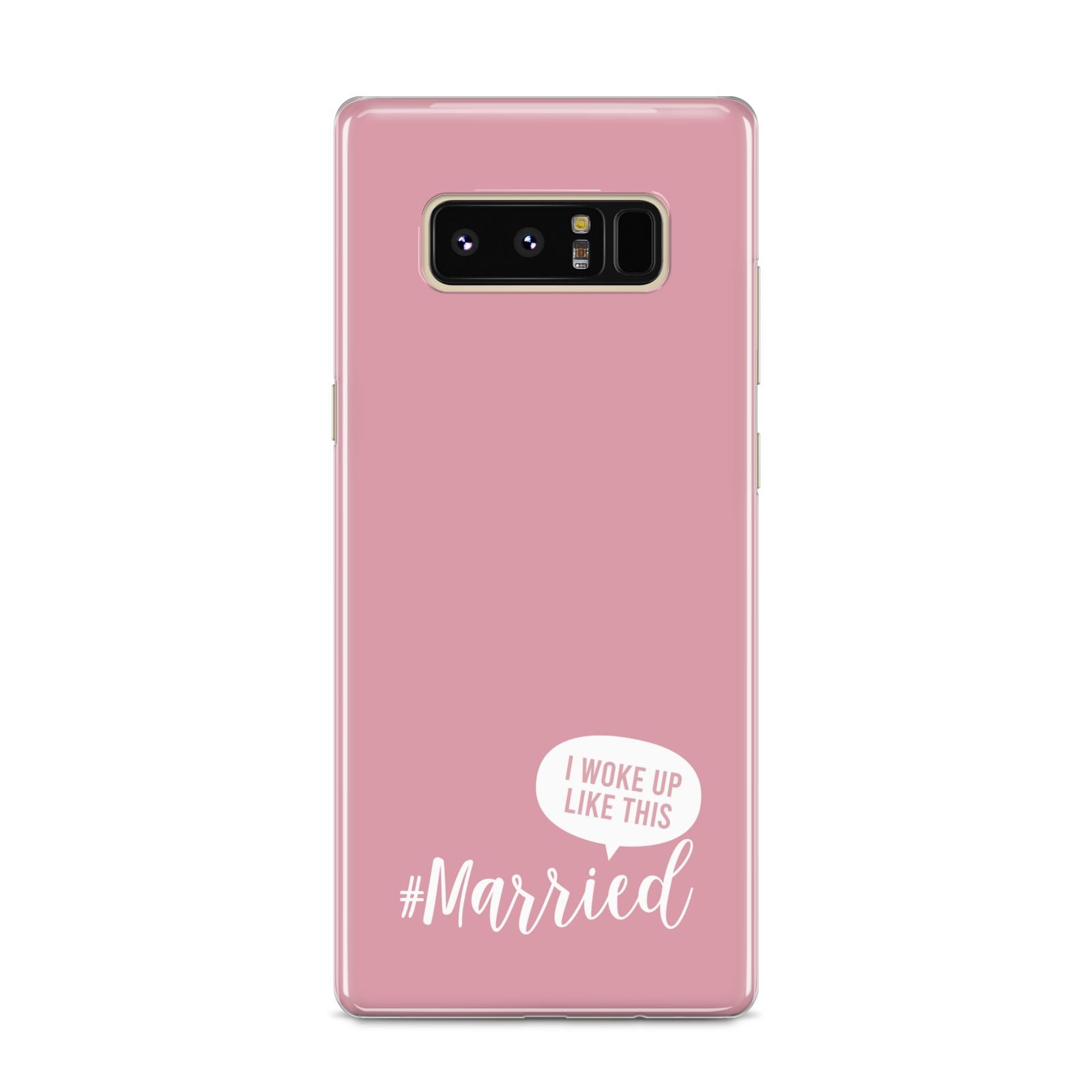 I Woke Up Like This Married Samsung Galaxy S8 Case