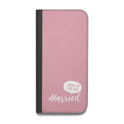 I Woke Up Like This Married Vegan Leather Flip Samsung Case