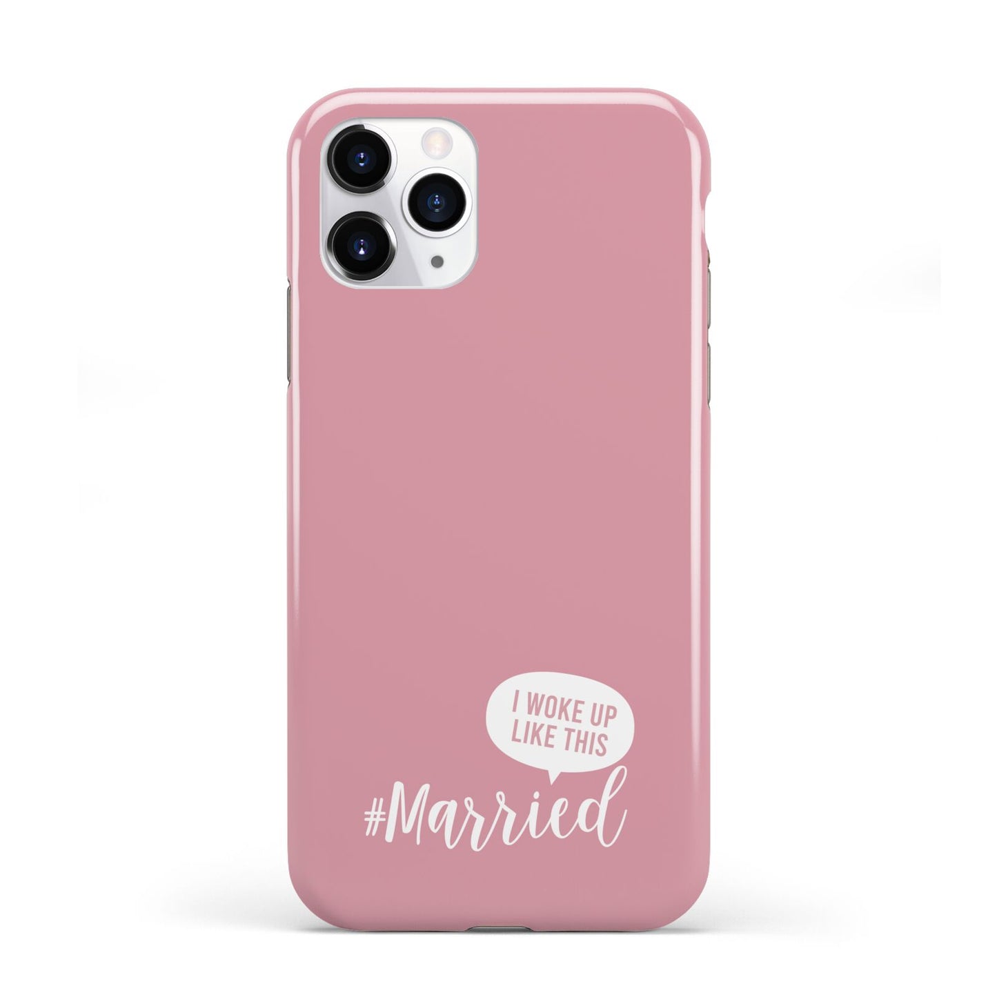 I Woke Up Like This Married iPhone 11 Pro 3D Tough Case