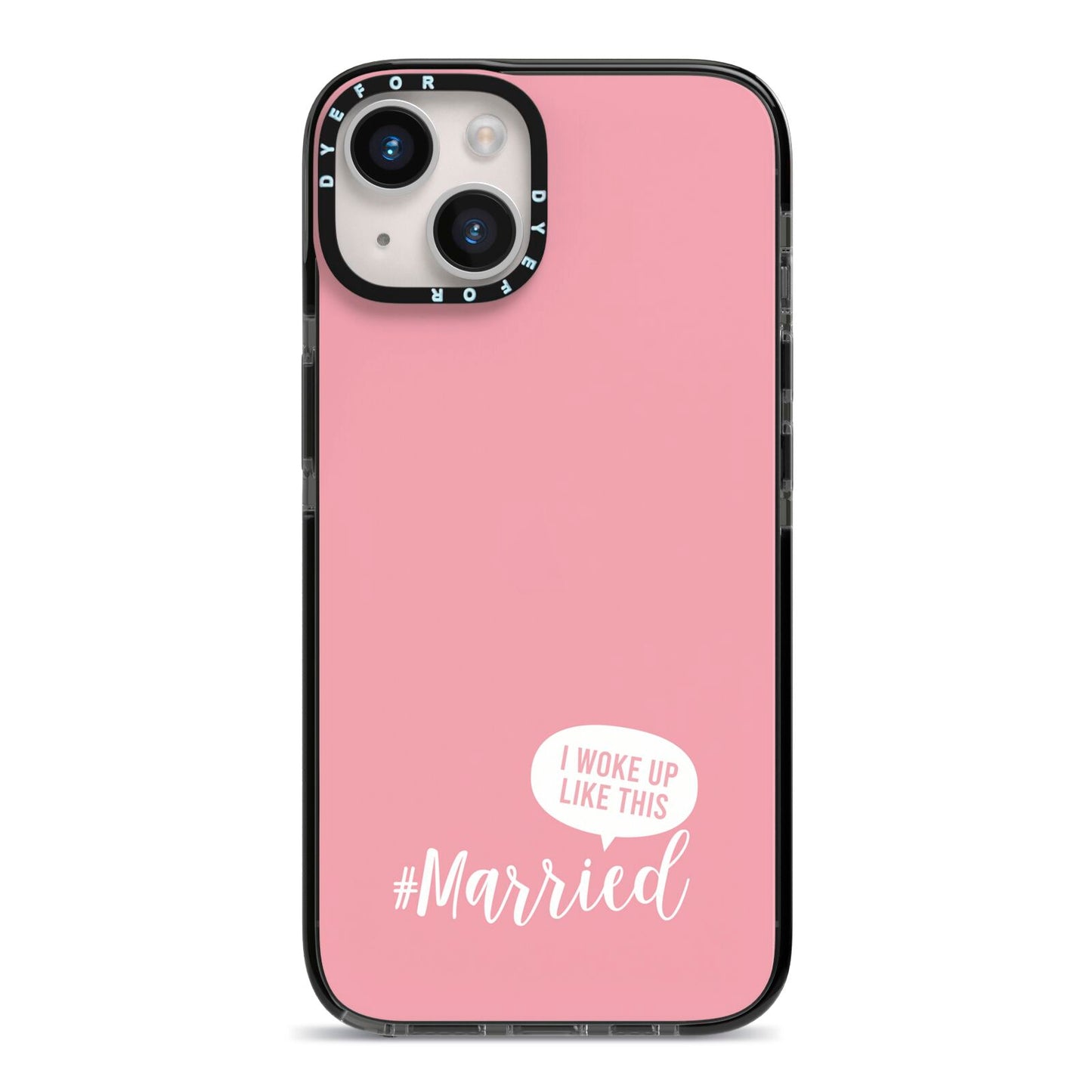 I Woke Up Like This Married iPhone 14 Black Impact Case on Silver phone