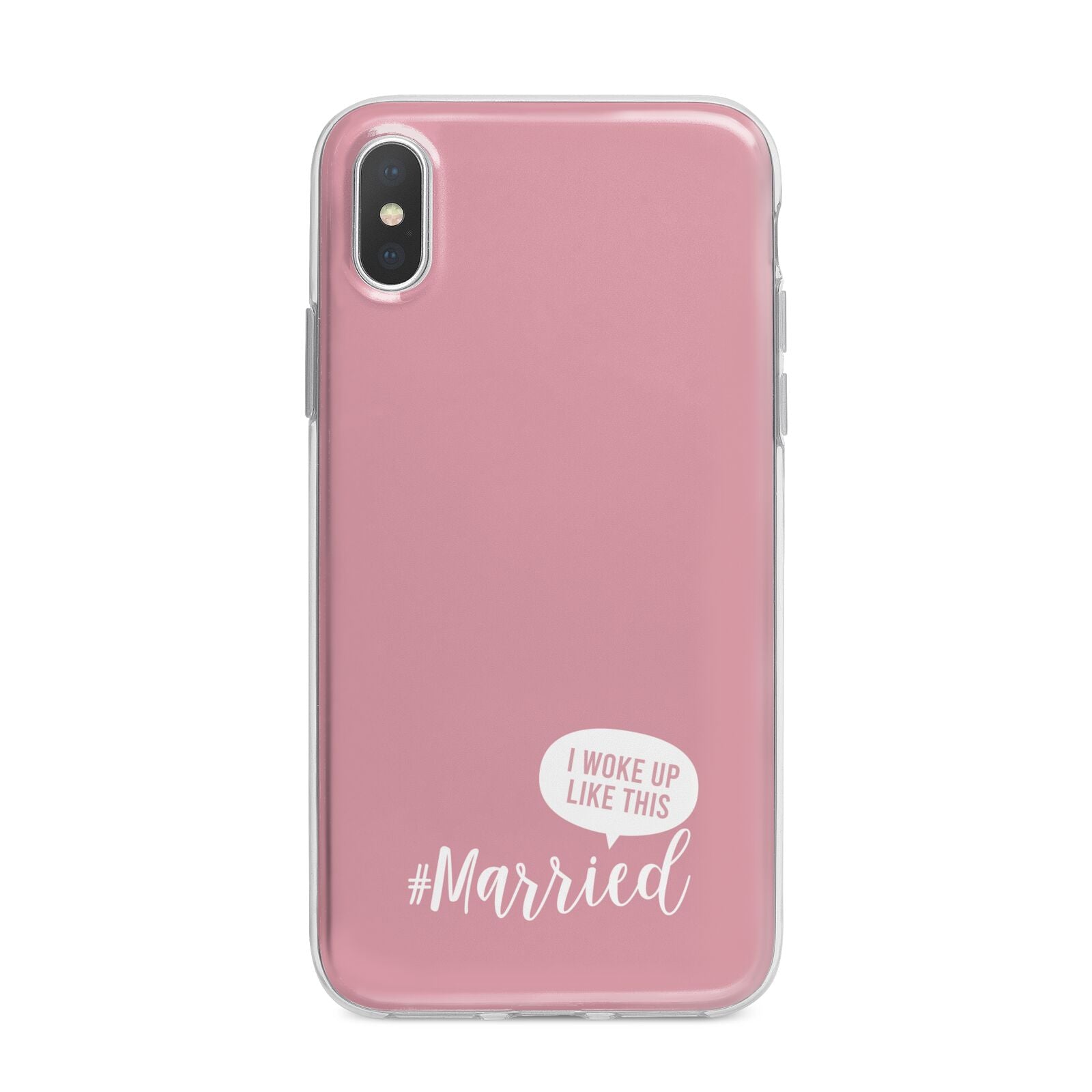 I Woke Up Like This Married iPhone X Bumper Case on Silver iPhone Alternative Image 1