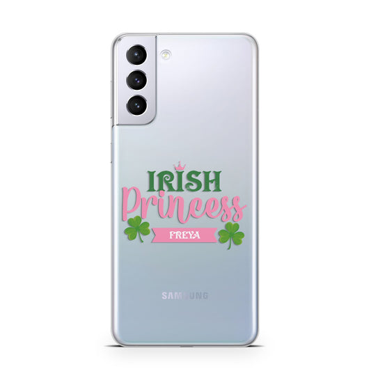 Irish Princess Personalised Samsung S21 Plus Phone Case