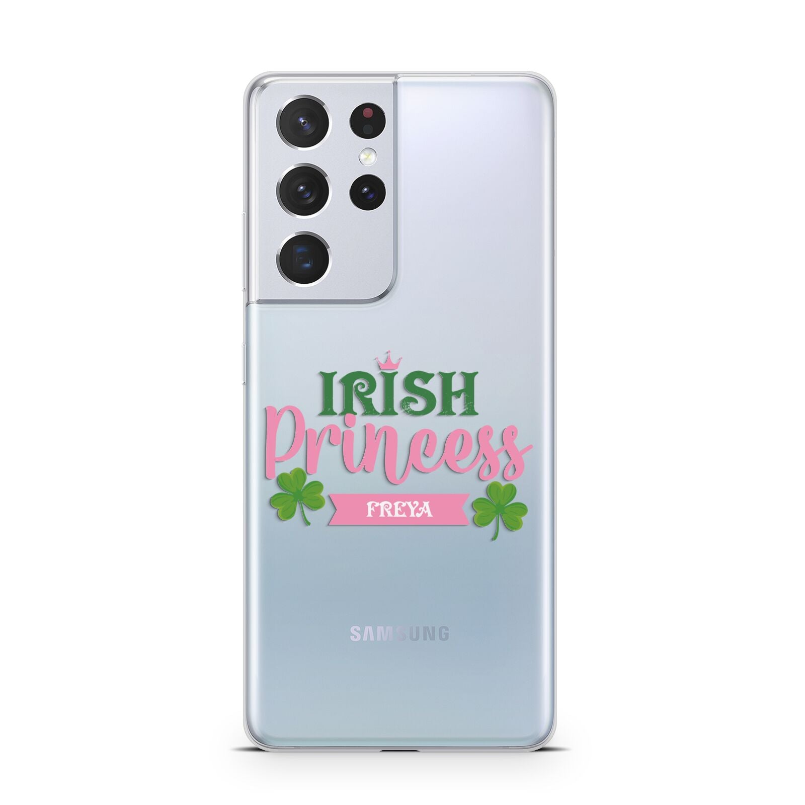 Irish Princess Personalised Samsung S21 Ultra Case