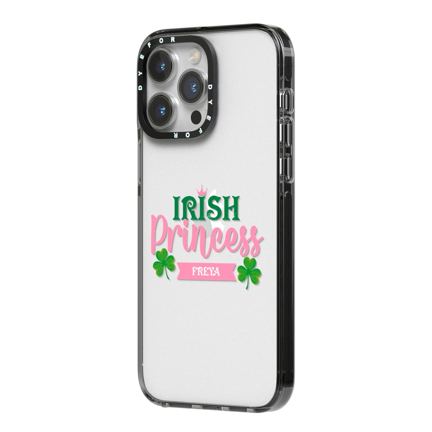 Irish Princess Personalised iPhone 14 Pro Max Black Impact Case Side Angle on Silver phone