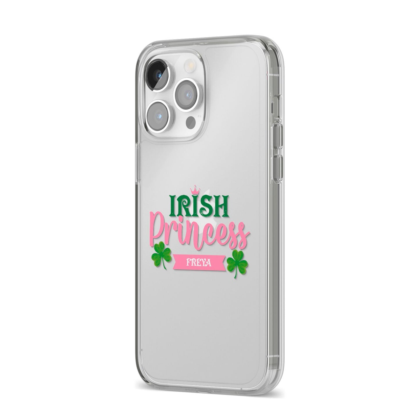 Irish Princess Personalised iPhone 14 Pro Max Clear Tough Case Silver Angled Image