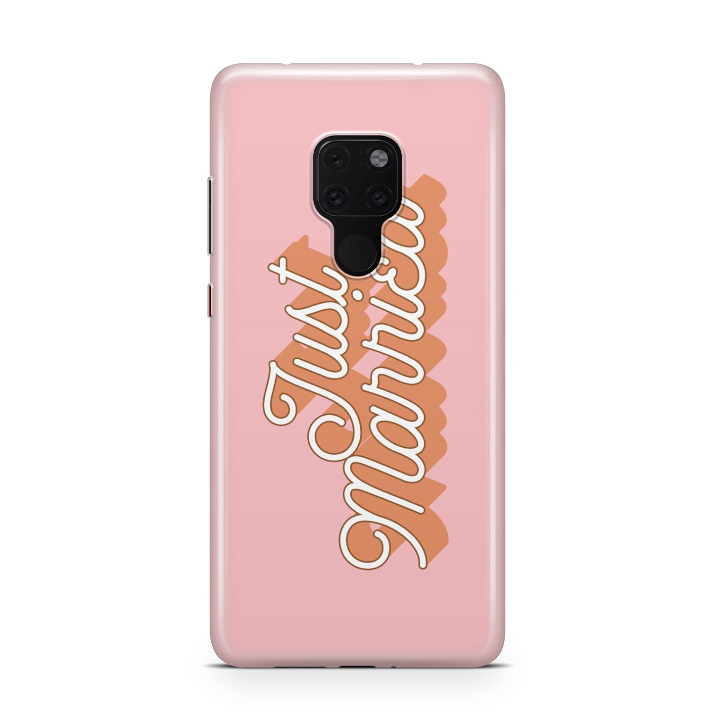 Just Married Pink Huawei Mate 20 Phone Case