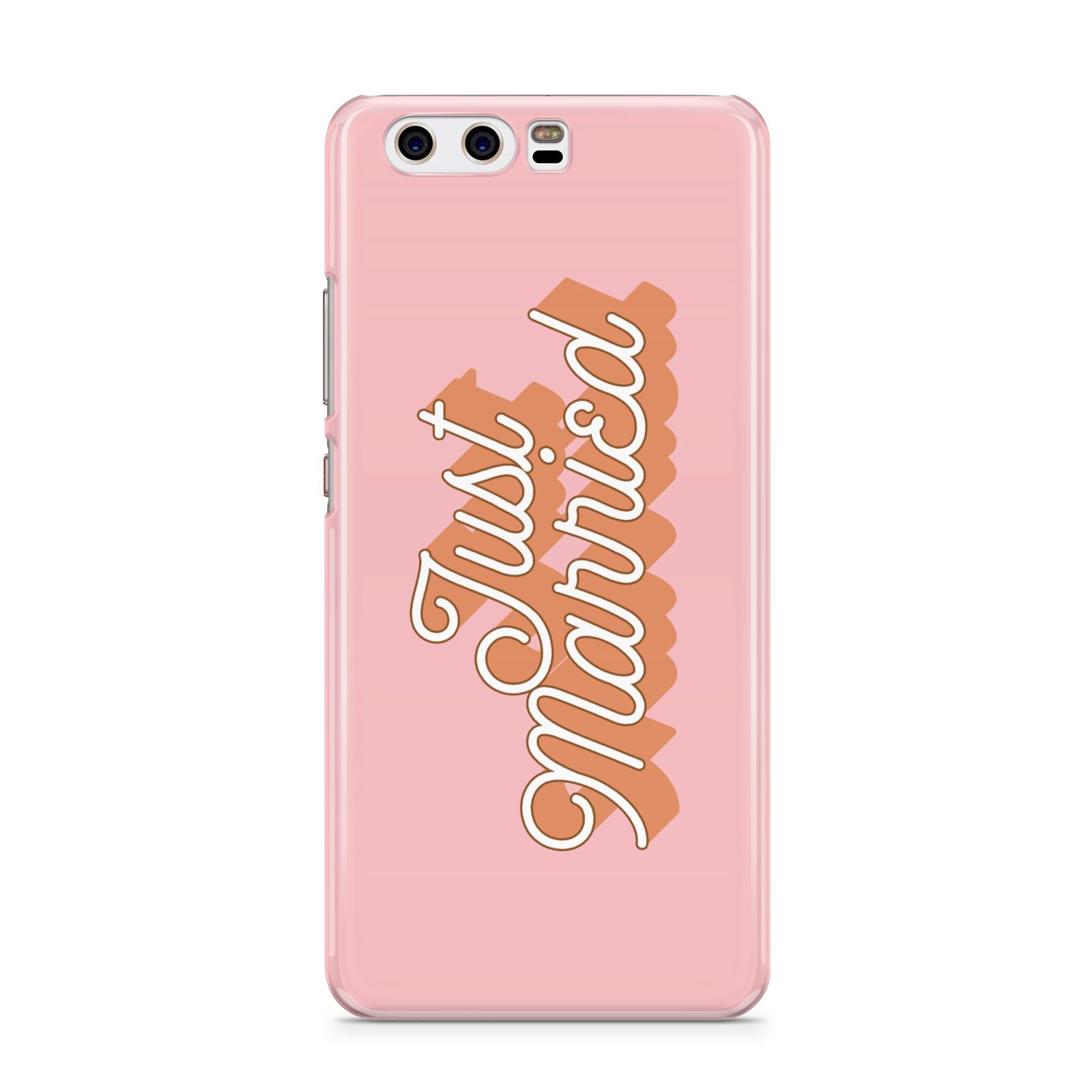 Just Married Pink Huawei P10 Phone Case