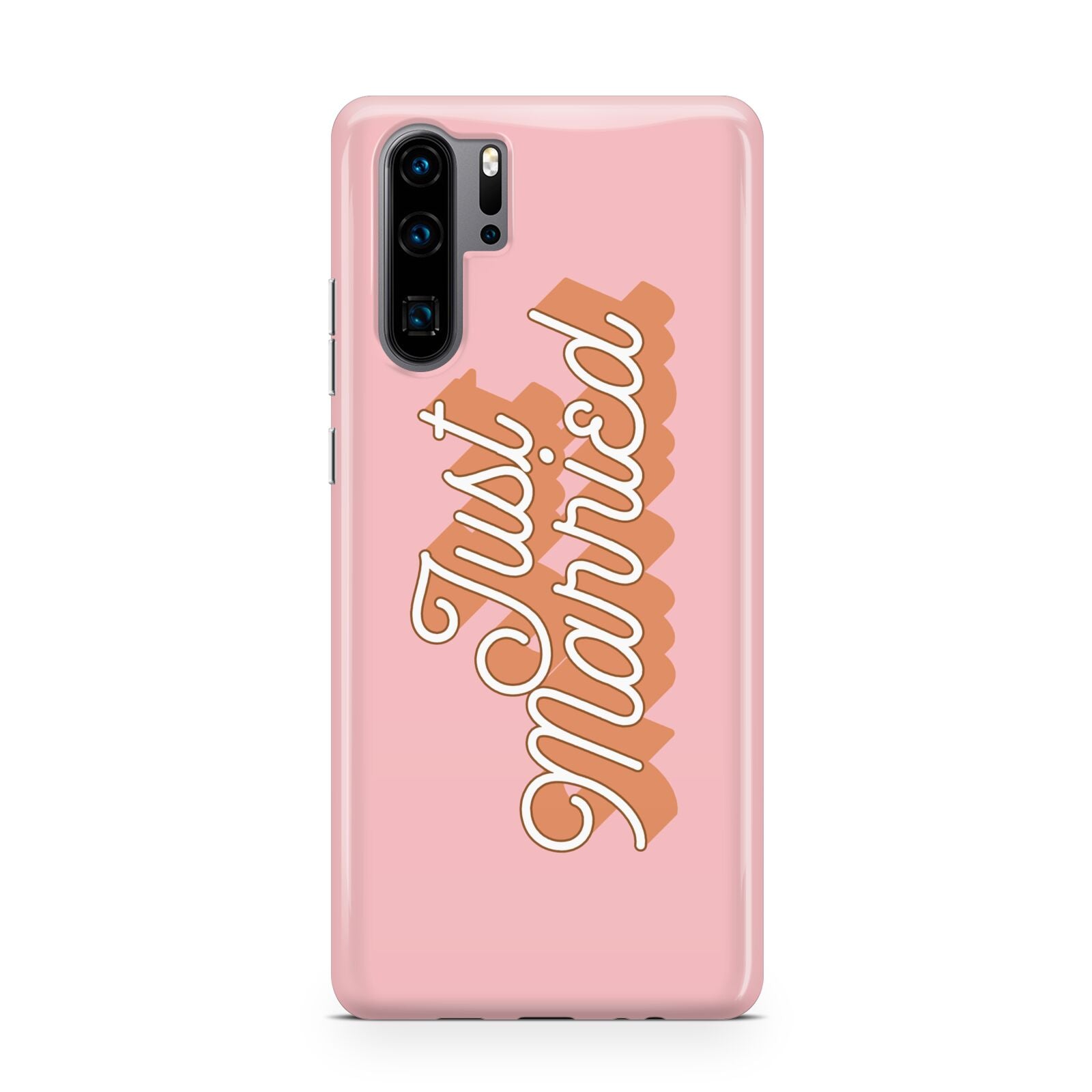 Just Married Pink Huawei P30 Pro Phone Case
