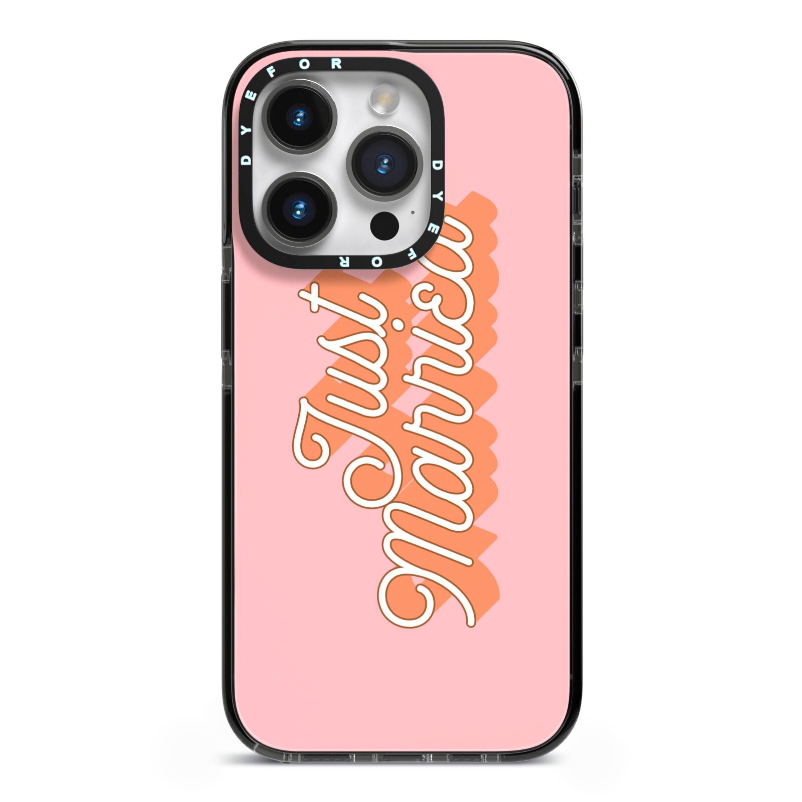 Just Married Pink iPhone 14 Pro Black Impact Case on Silver phone