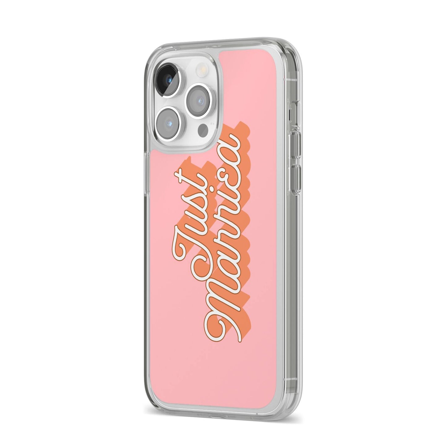 Just Married Pink iPhone 14 Pro Max Clear Tough Case Silver Angled Image