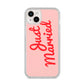 Just Married Red Pink iPhone 14 Plus Clear Tough Case Starlight