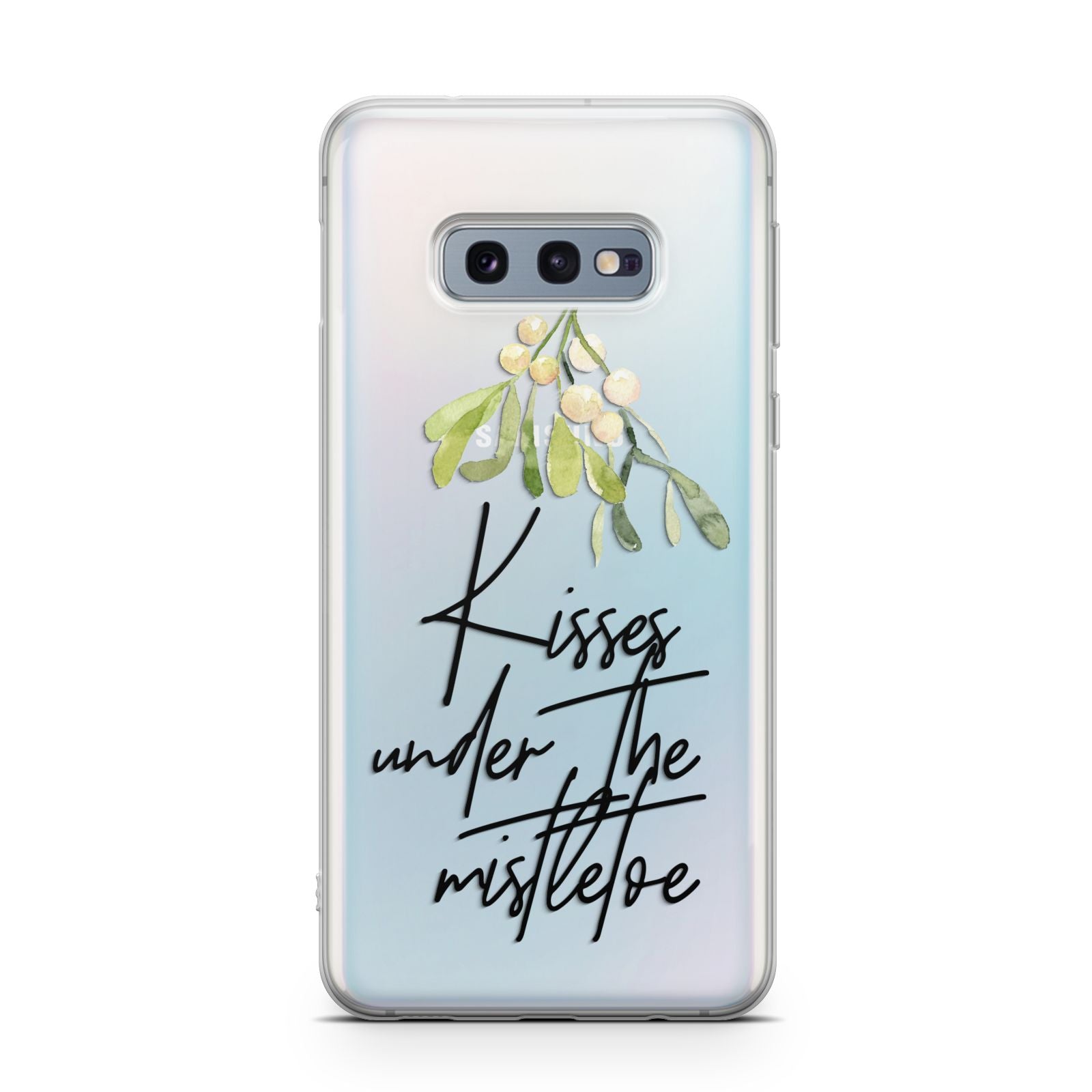 Kisses Under The Mistletoe Samsung Galaxy S10E Case
