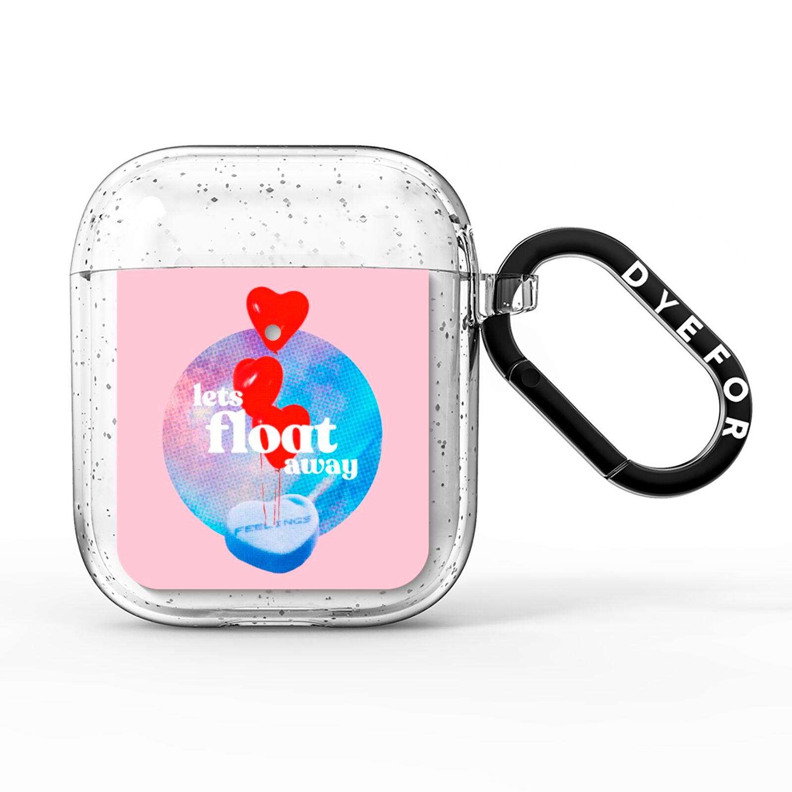Lets Float Away Valentine AirPods Glitter Case