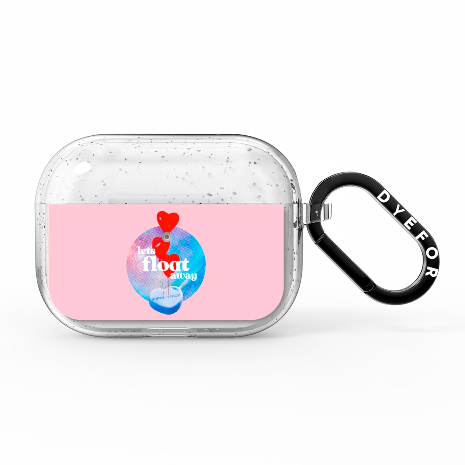 Lets Float Away Valentine AirPods Pro Glitter Case