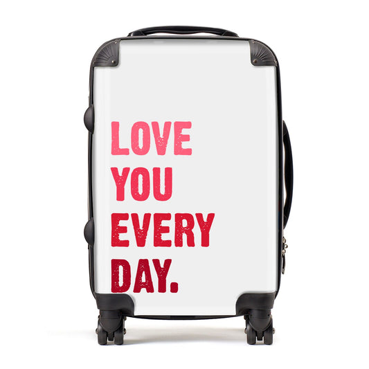 Love You Every Day Suitcase