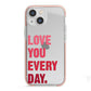 Love You Every Day iPhone 13 Mini TPU Impact Case with Pink Edges