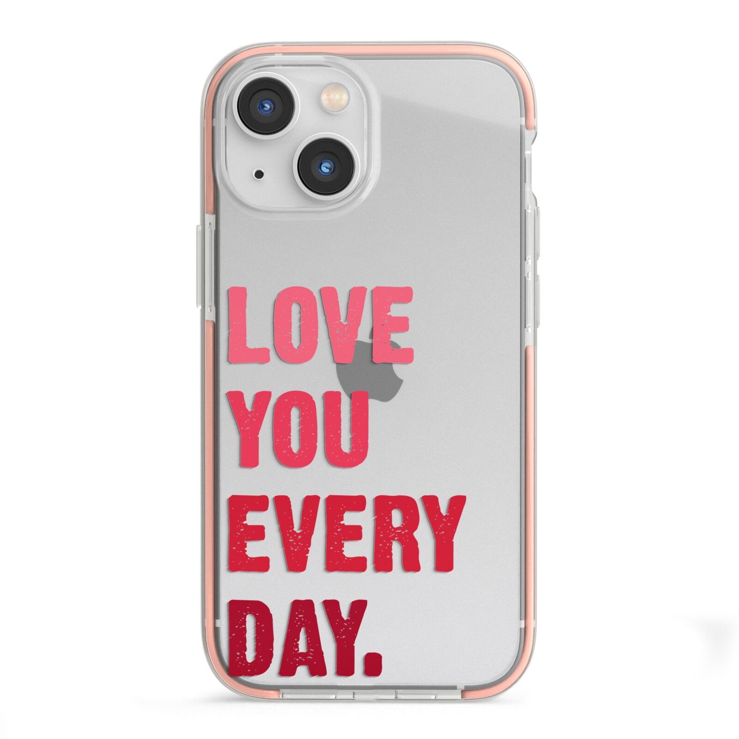 Love You Every Day iPhone 13 Mini TPU Impact Case with Pink Edges