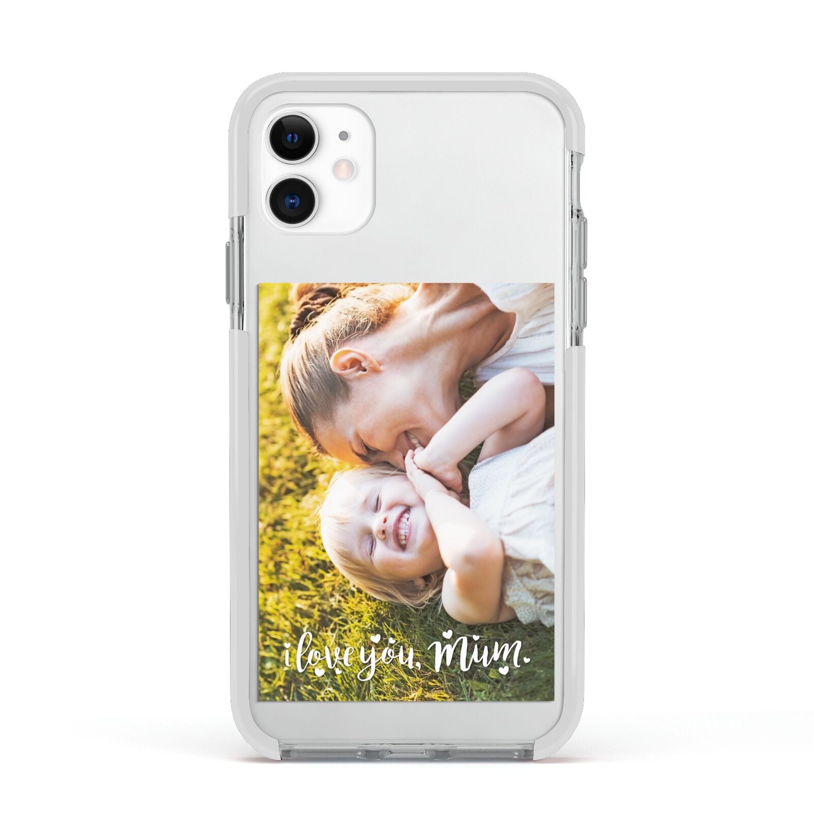 Love You Mum Photo Upload Apple iPhone 11 in White with White Impact Case