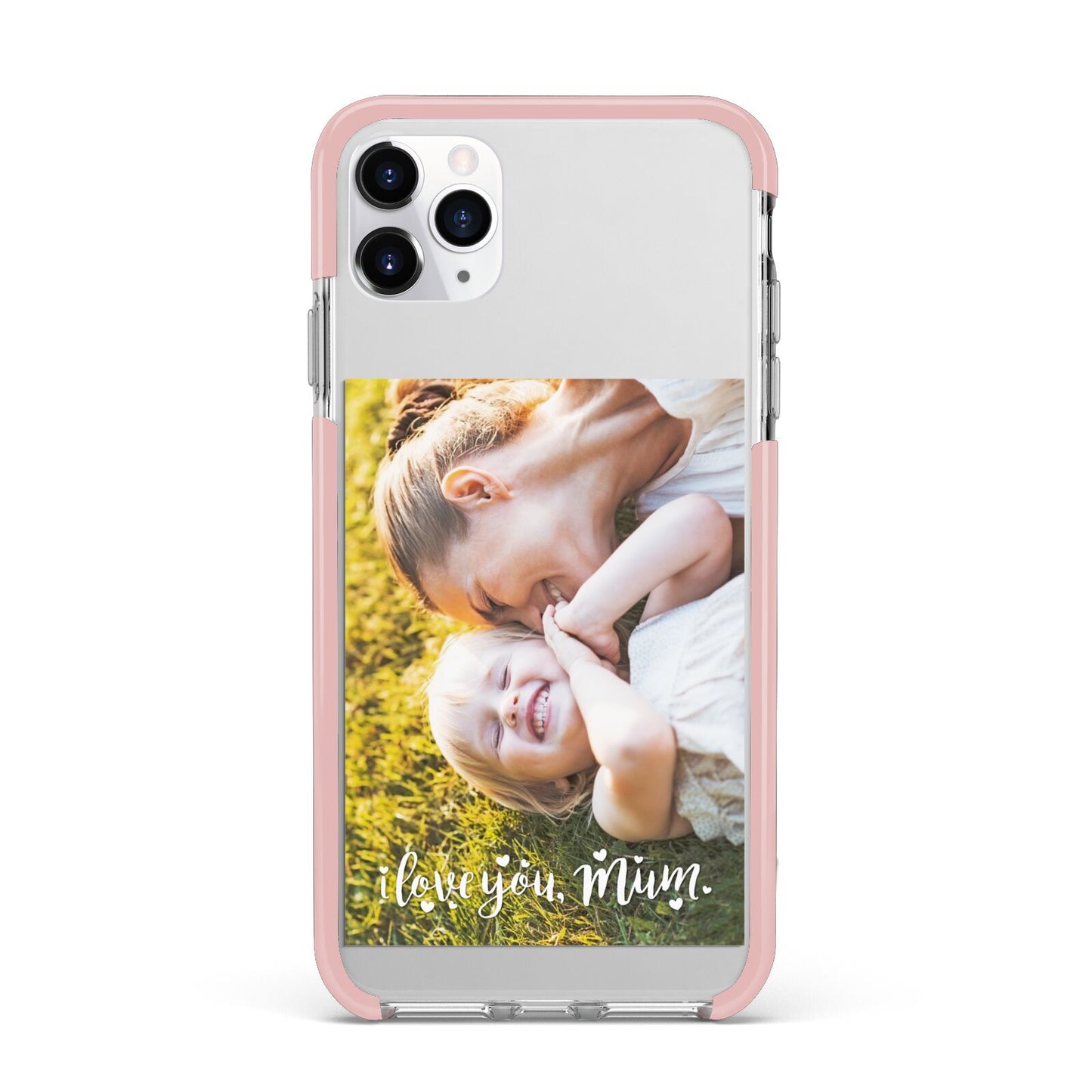 Love You Mum Photo Upload iPhone 11 Pro Max Impact Pink Edge Case