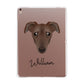 Lurcher Personalised Apple iPad Rose Gold Case