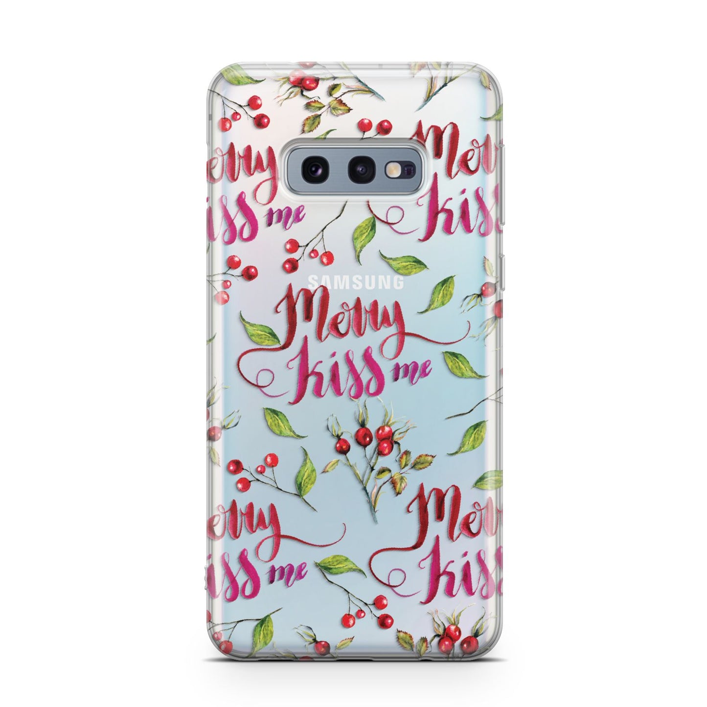 Merry kiss me Samsung Galaxy S10E Case