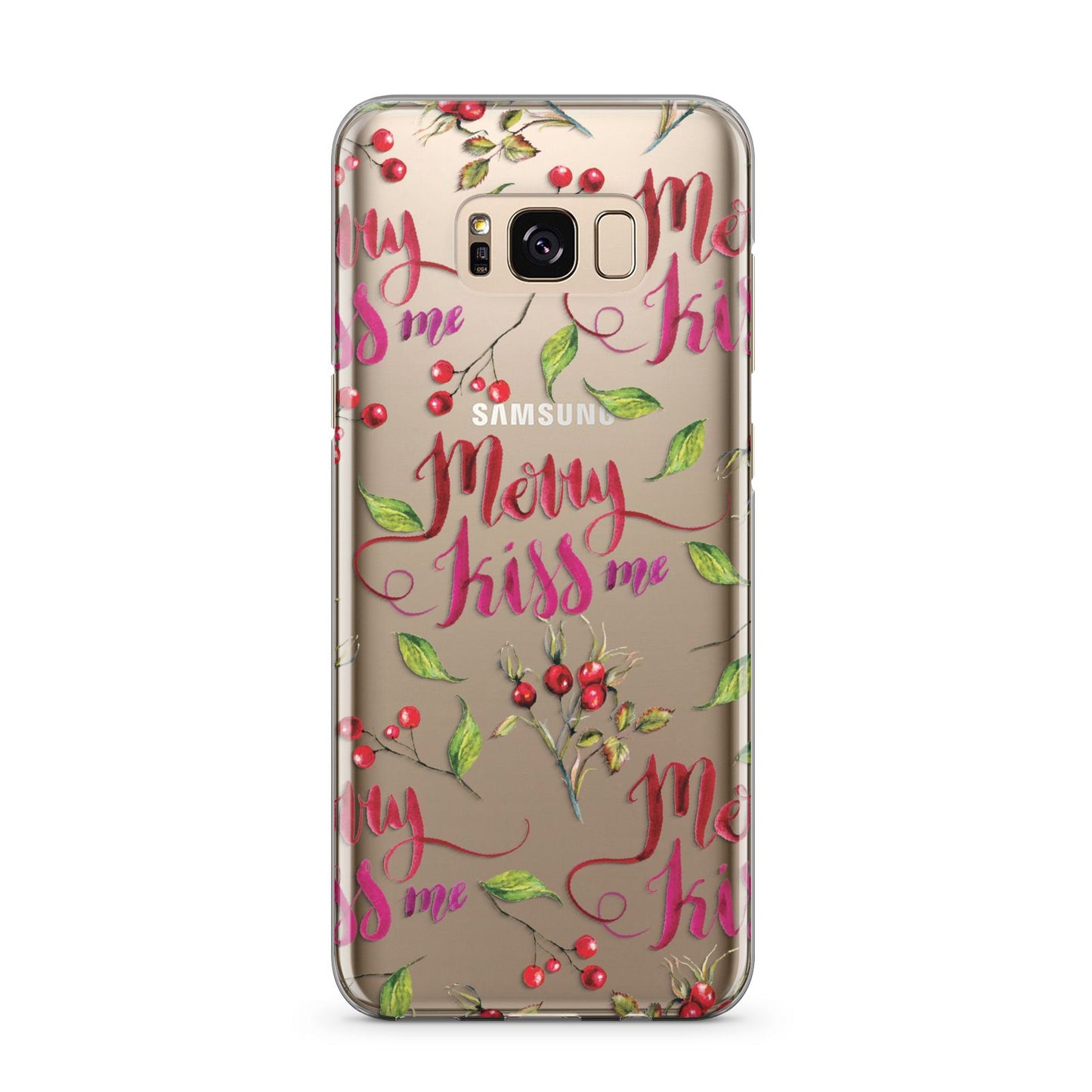 Merry kiss me Samsung Galaxy S8 Plus Case