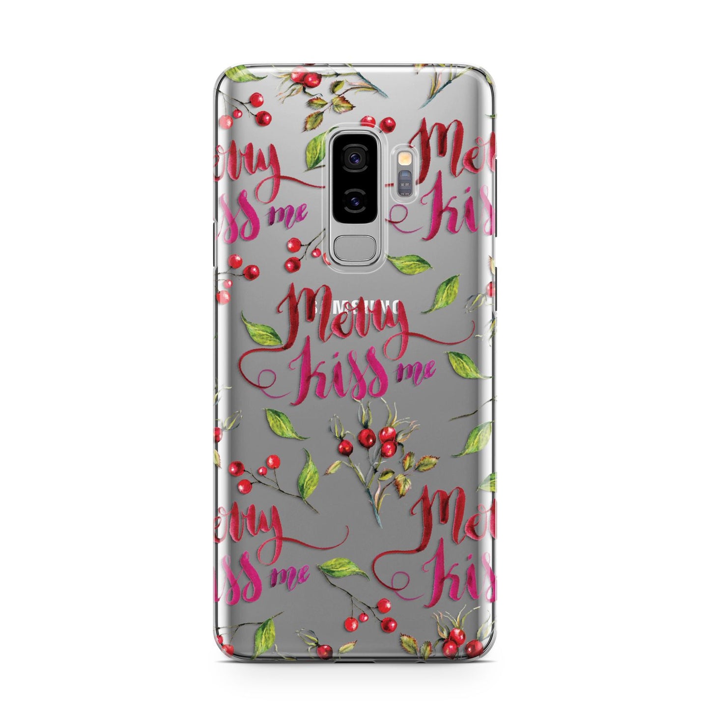 Merry kiss me Samsung Galaxy S9 Plus Case on Silver phone