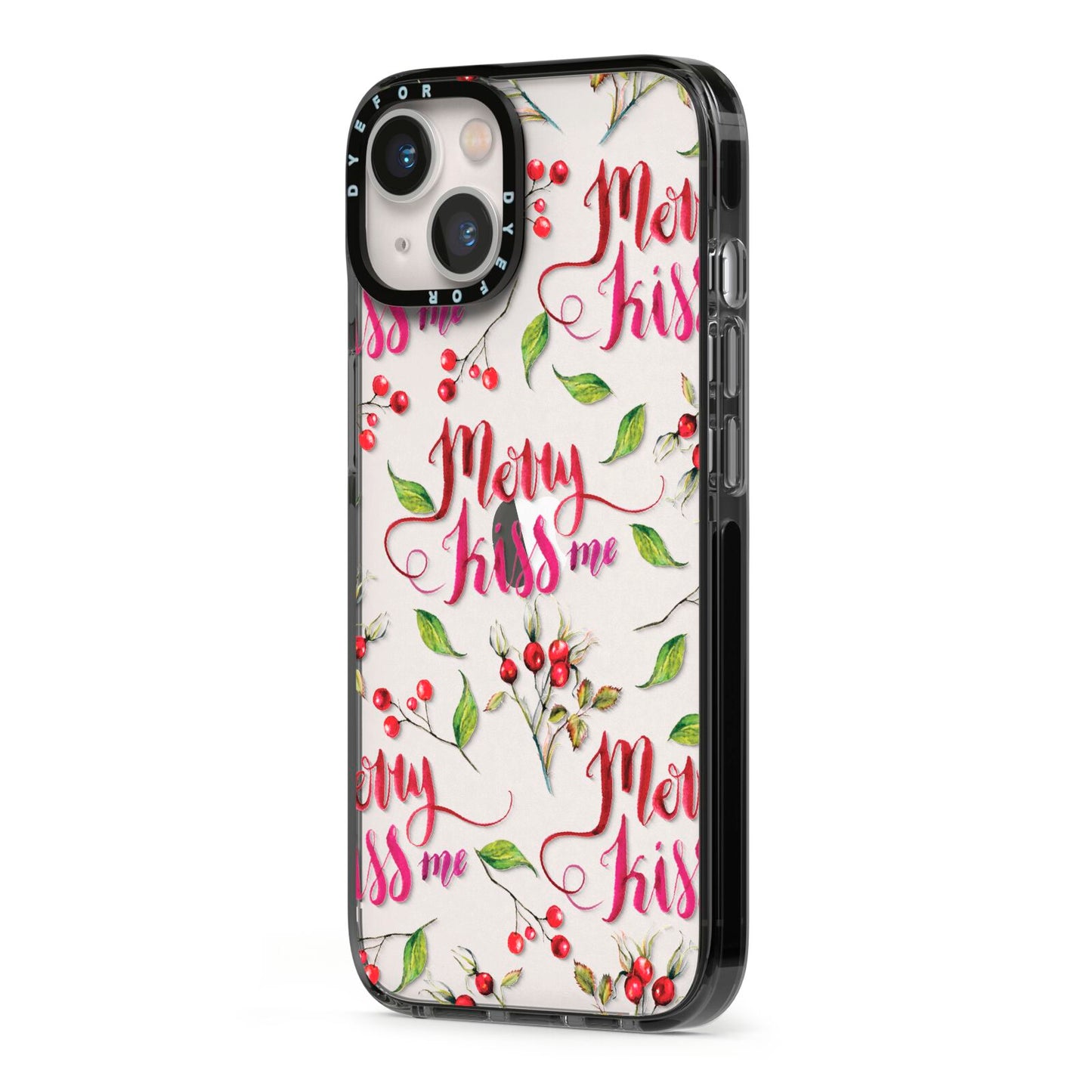 Merry kiss me iPhone 13 Black Impact Case Side Angle on Silver phone