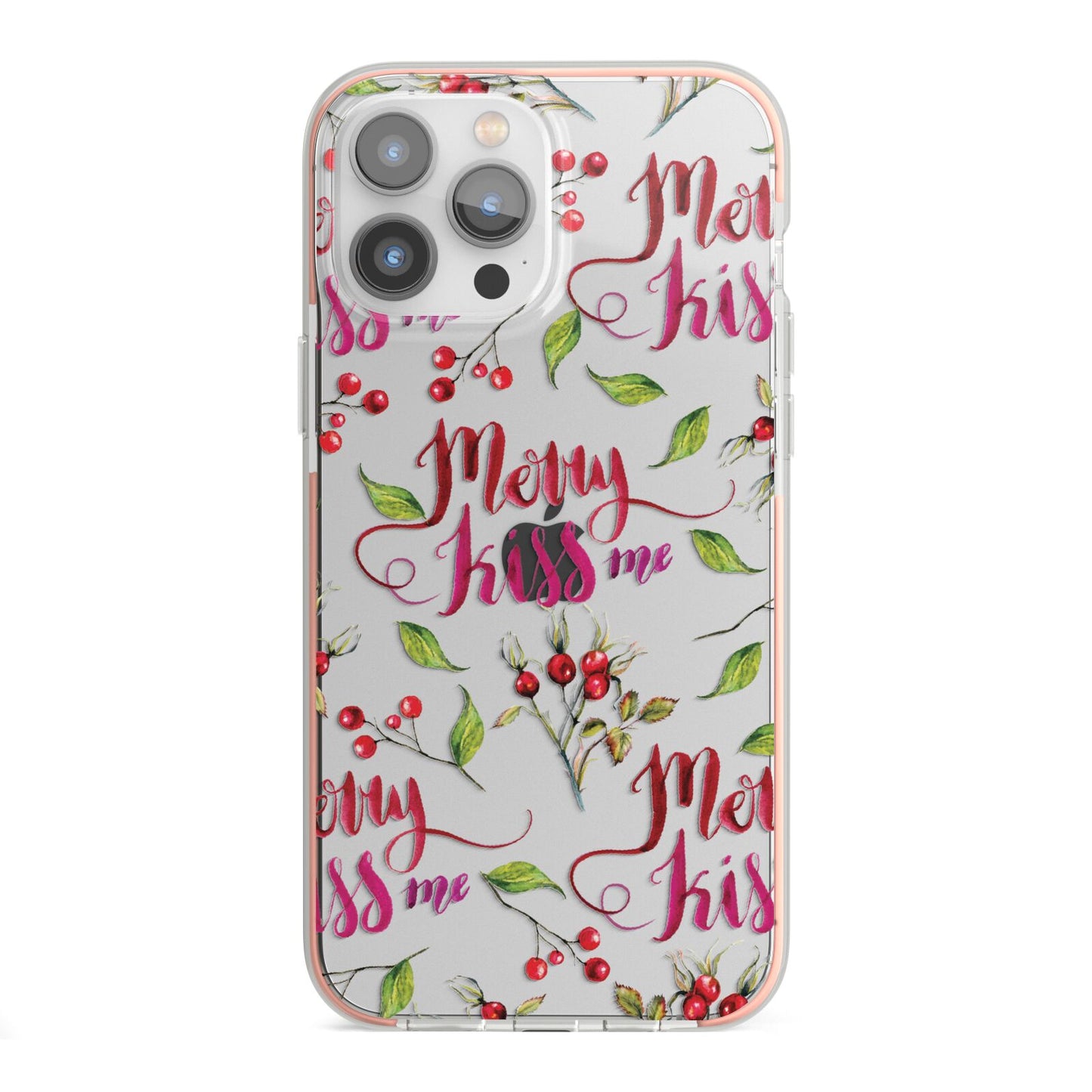 Merry kiss me iPhone 13 Pro Max TPU Impact Case with Pink Edges