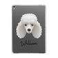 Miniature Poodle Personalised Apple iPad Grey Case