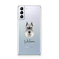 Miniature Schnauzer Personalised Samsung S21 Plus Phone Case