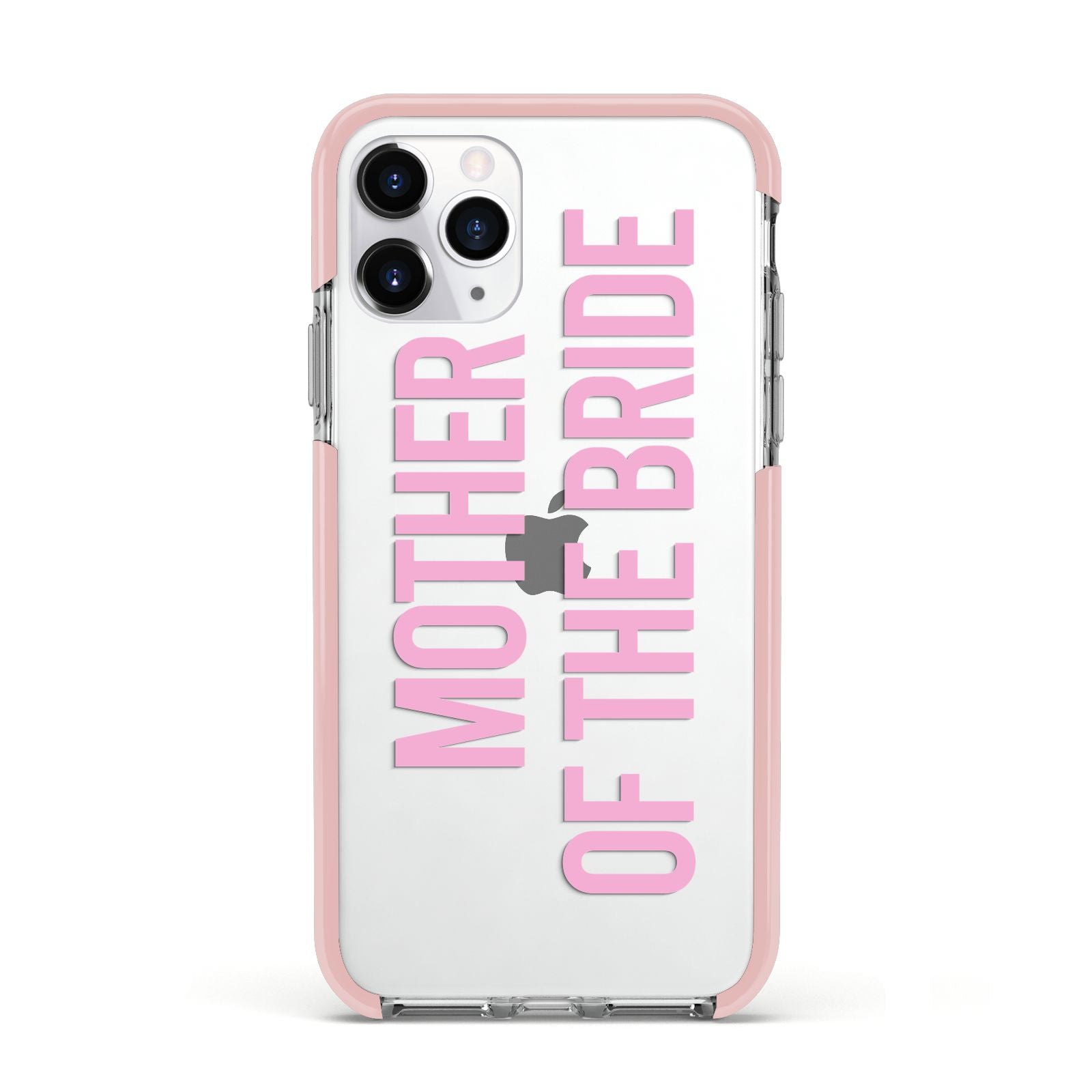 Mother of the Bride Apple iPhone 11 Pro in Silver with Pink Impact Case