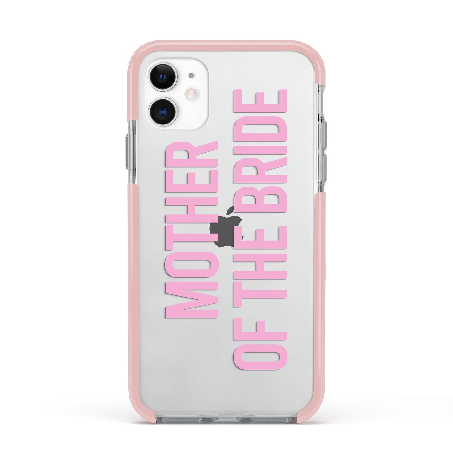 Mother of the Bride Apple iPhone 11 in White with Pink Impact Case