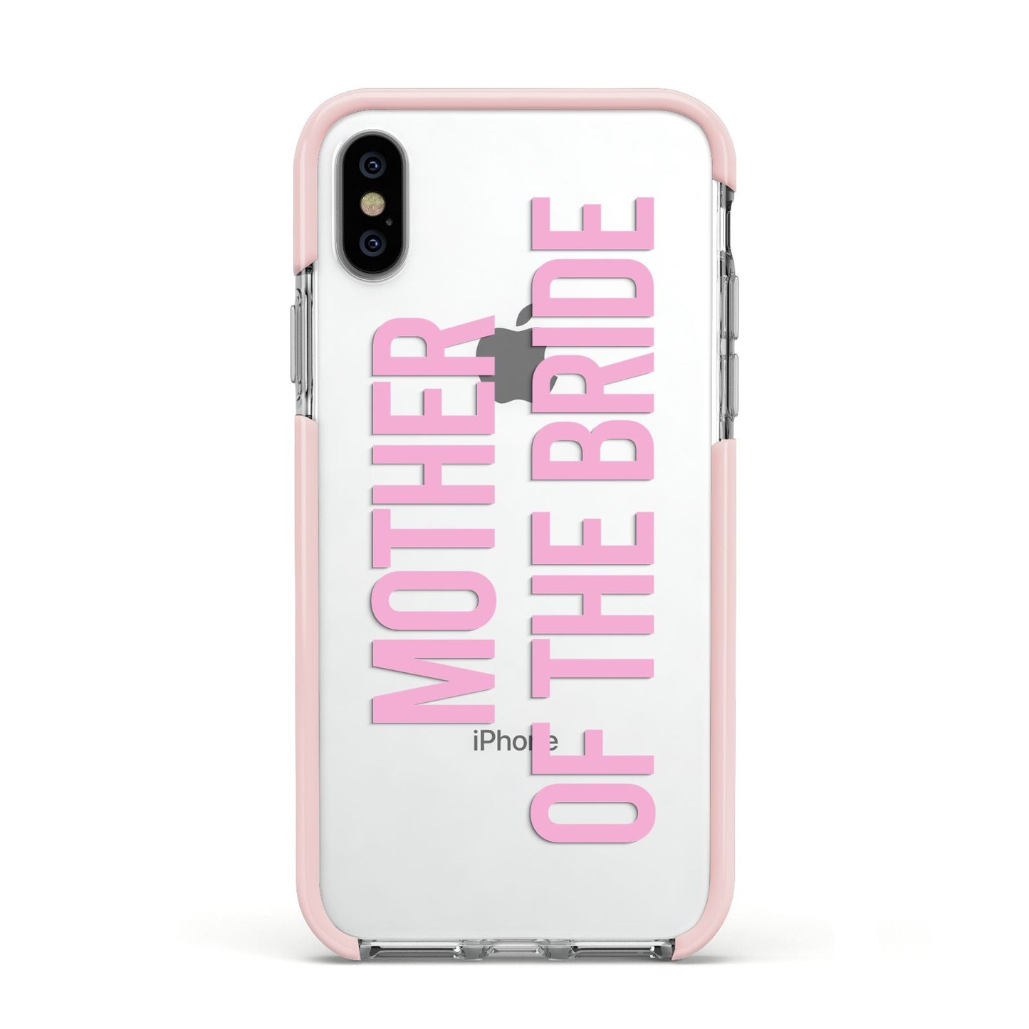 Mother of the Bride Apple iPhone Xs Impact Case Pink Edge on Silver Phone