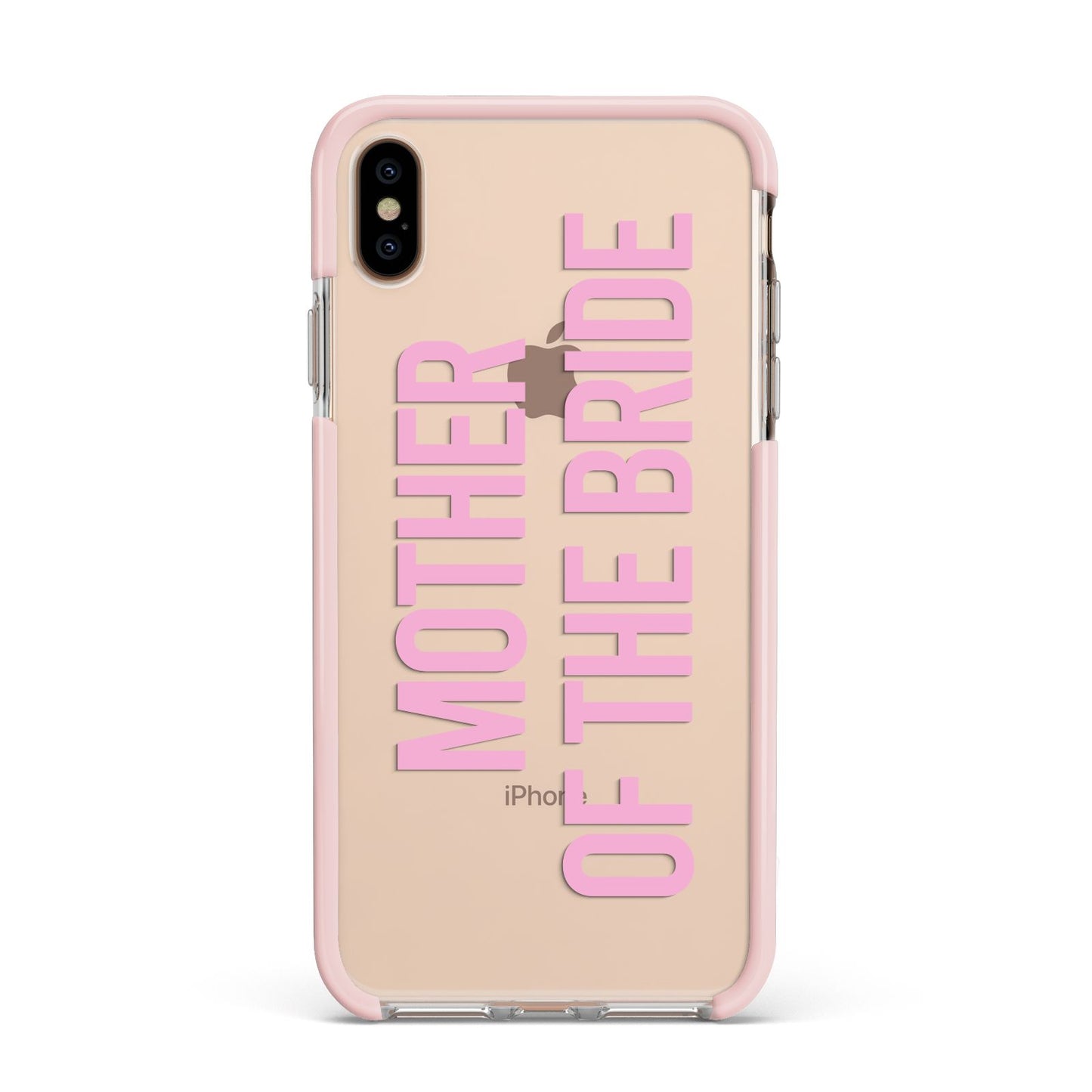 Mother of the Bride Apple iPhone Xs Max Impact Case Pink Edge on Gold Phone