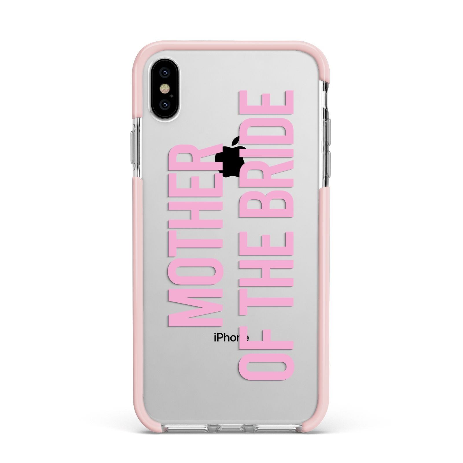 Mother of the Bride Apple iPhone Xs Max Impact Case Pink Edge on Silver Phone