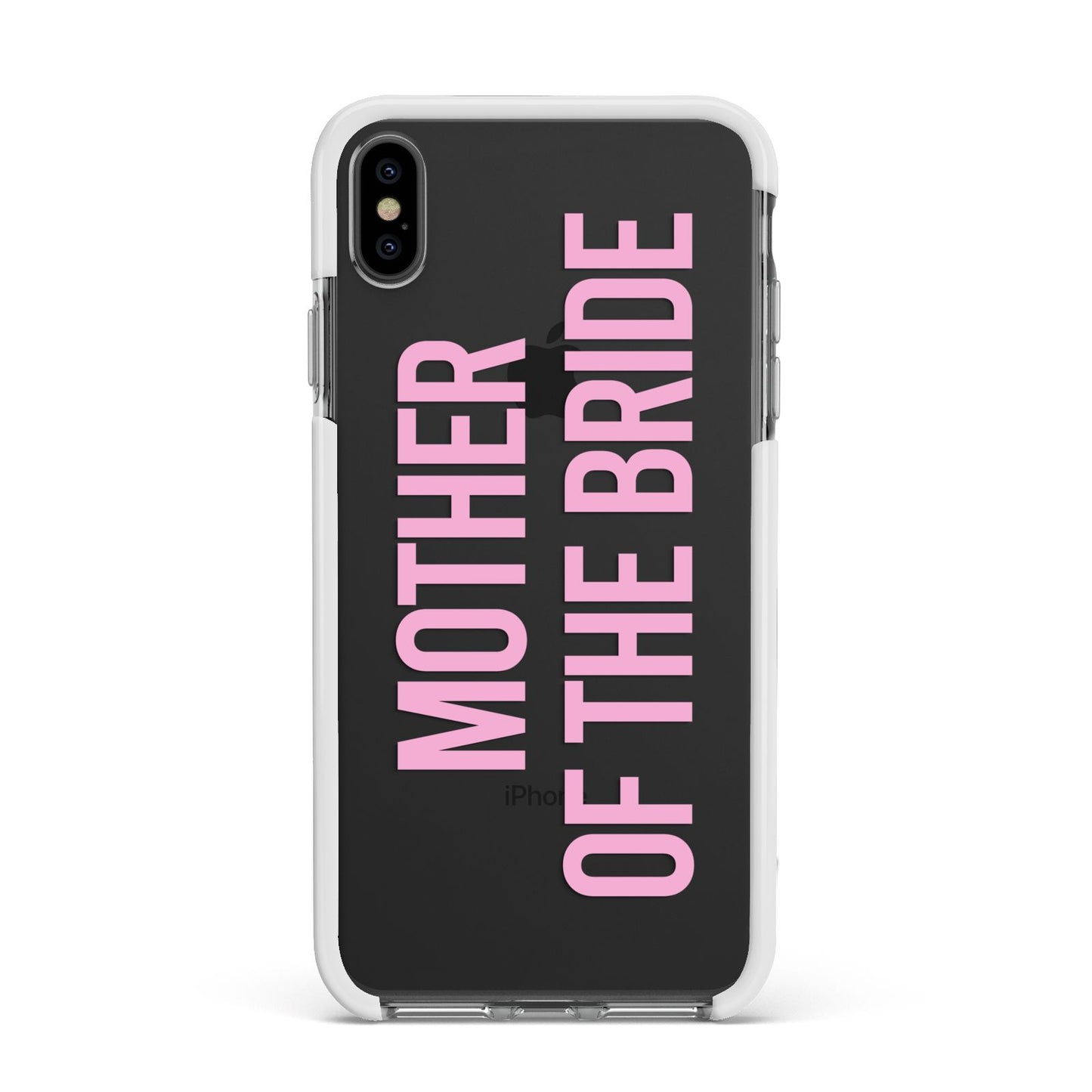 Mother of the Bride Apple iPhone Xs Max Impact Case White Edge on Black Phone