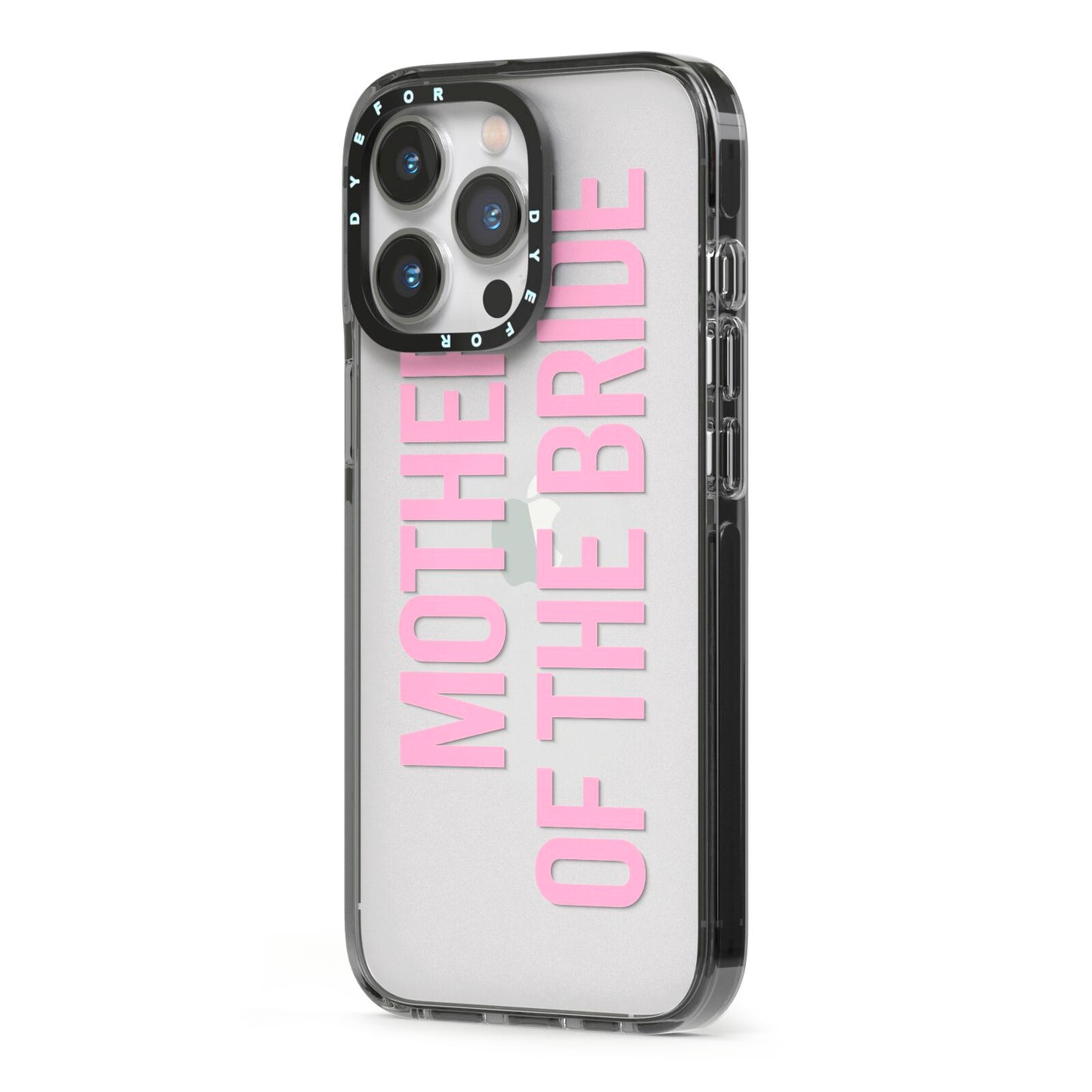 Mother of the Bride iPhone 13 Pro Black Impact Case Side Angle on Silver phone