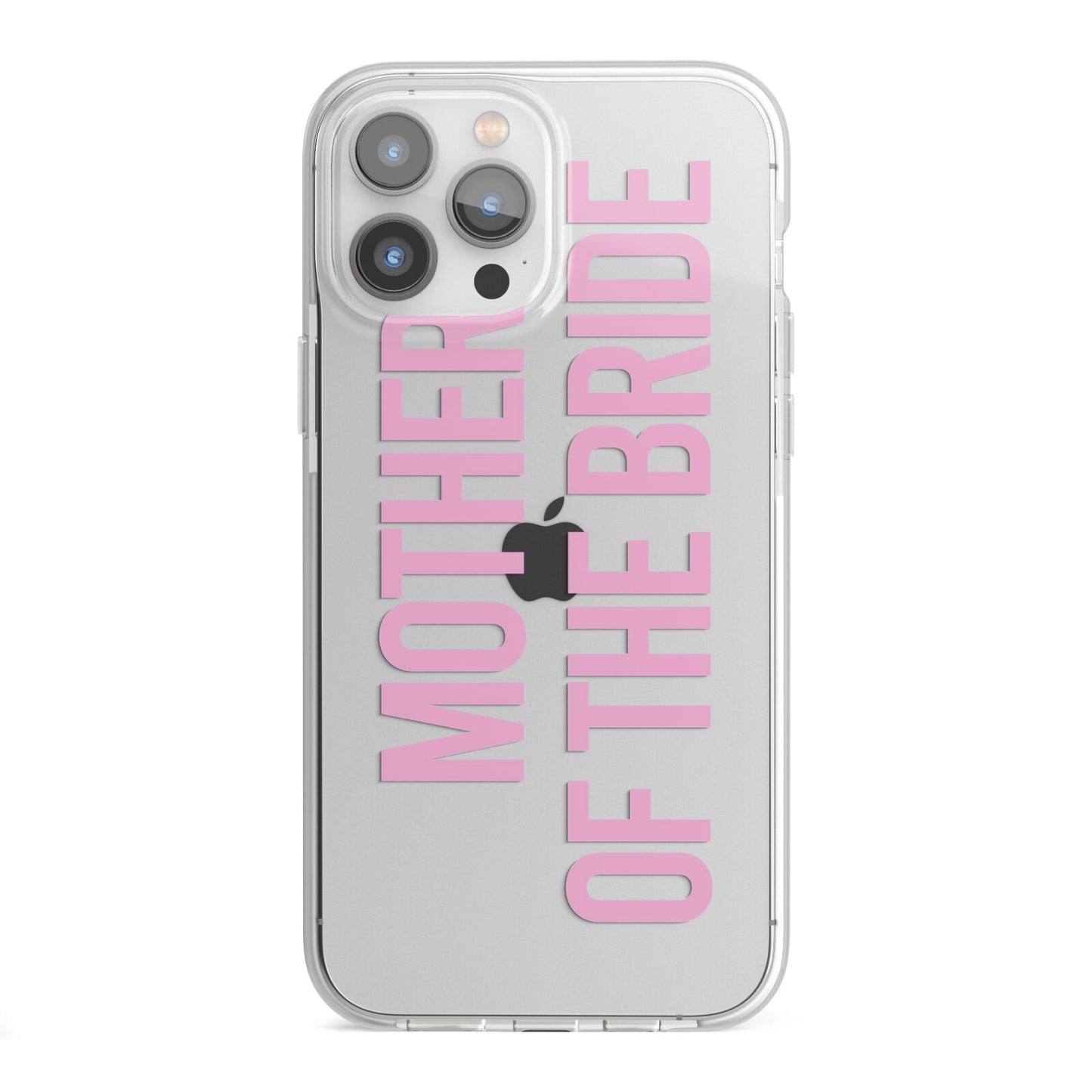 Mother of the Bride iPhone 13 Pro Max TPU Impact Case with White Edges