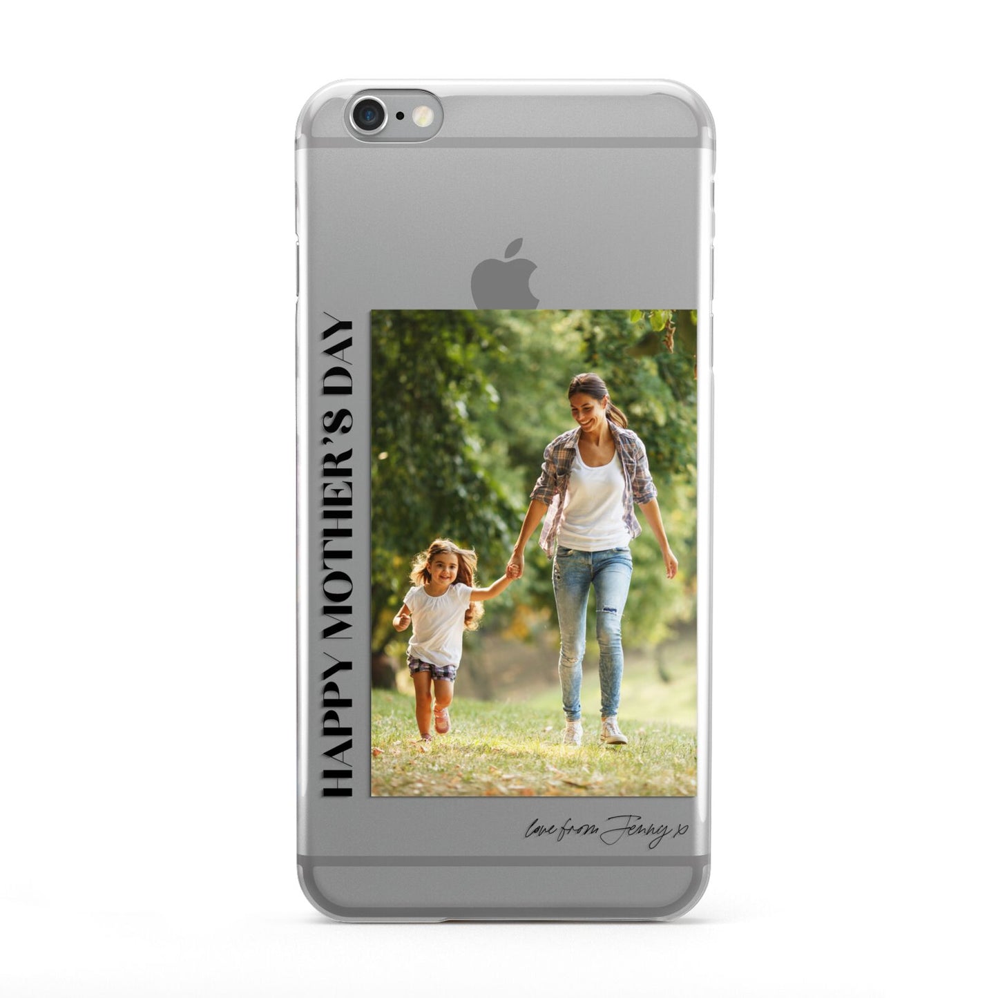 Mothers Day Photo with Text Apple iPhone 6 Plus Case