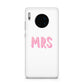 Mrs Huawei Mate 30