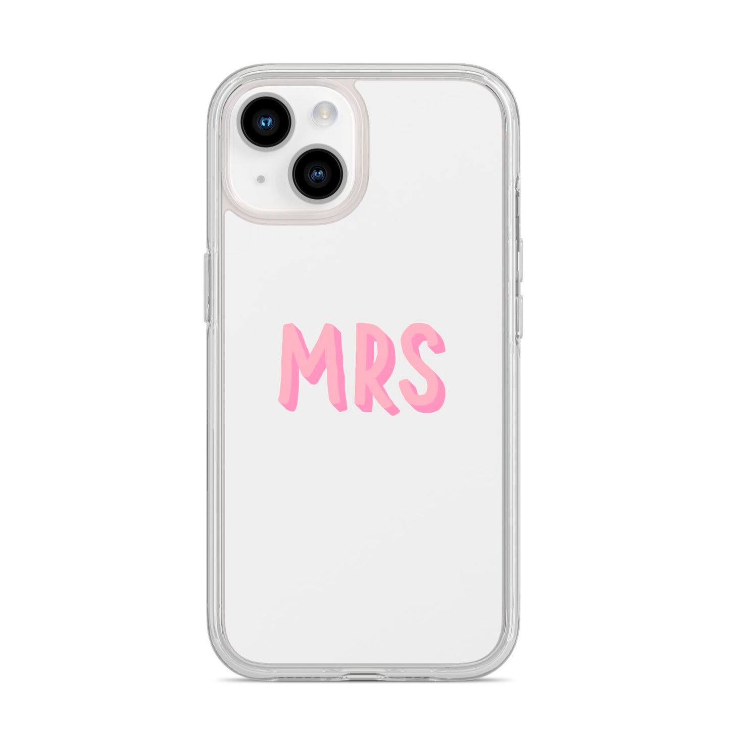 Mrs iPhone 14 Clear Tough Case Starlight