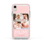 Mum Pink Mothers Day Multi Photo Apple iPhone XR Impact Case Pink Edge on Silver Phone